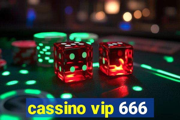 cassino vip 666